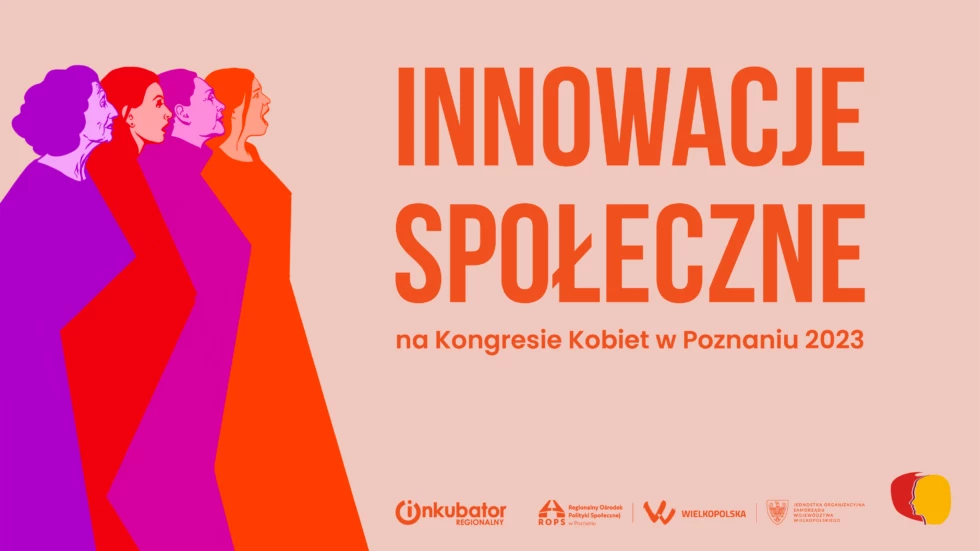 Na obrazku znajdują się cztery rysunkowe sylwetki kobiet z profilu, hasło "Innowacje Społeczne na Kongresie Kobiet 2-23" oraz logotypy organizatorów seminarium.