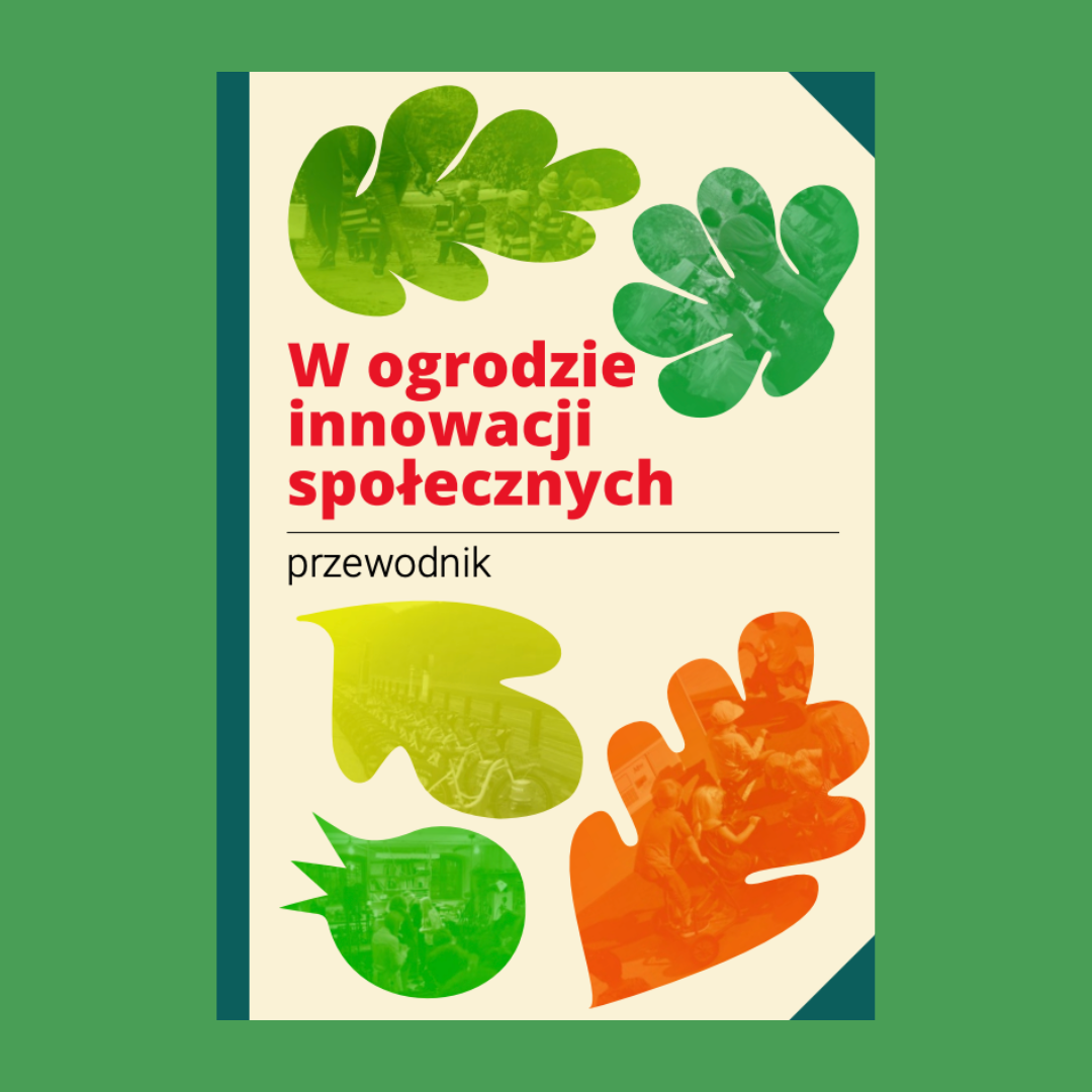 W ogrodzie innowacji społecznych